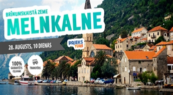 Melnkalne – brīnumskaistā zeme! Miškoļca – Tapolca – Zagreba – Kotora – Skadaras ezers – Taras kanjons - Dubrovnika. 11 dienas
