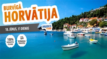 Burvīgā Horvātija! 11 neaizmirstamas dienas Adrijas jūras krastā! Ar iespēju ieraudzīt Melnkalni, Bosniju un Hercegovinu! Bez nakts pārbraucieniem!