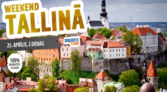 Pavadiet neaizmirstamu un burvīgu nedēļas nogali Tallinā! Izbaudiet brīvdienas igauņu gaumē!
