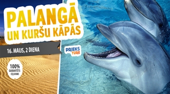 SUPER PIEDĀVĀJUMS! Neaizmirstamas brīvdienas Palangā un Kuršu Kāpās!