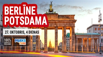 Berlīne bērniem un pieaugušajiem! Divas Vācijas federālās galvaspilsētas: Berlīne – Potsdama!