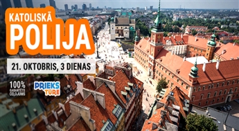 Katoliskā Polija tikai par € 59.00! Varšava – Čenstohova – Krakova – Velička. Slavenākās valsts baznīcas!