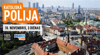 Католическая Польша всего за € 59.00! Варшава – Ченстохов – Краков – Величка. Знаменитые костёлы страны!