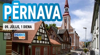 Pērnava – kūrortpilsēta pie jūras! Pavadiet dienu uz Igaunijas jūras krasta!