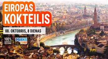 Eiropas kokteilis! 8 dienas!