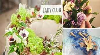 -60% на занятия ФЛОРИСТИКИ в Lady Club!! + 55% скидка, продолжая занятия.