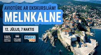 Melnkalne – vieta, kur piepildās sapņi! Ekskursijas lidojums ar iespēju apmeklēt skaistākās vietas Melnkalnē! 7 naktis!
