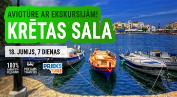 Krētas neparastais skaitums! Ekskursiju aviotūre! Lidojums + viesnīca + transfērs! 7 dienas!