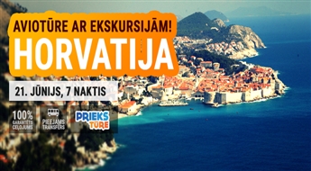 Brīnumainā Horvātija! Avio tūre ar ekskursijām! Lidojums + viesnīca + transfērs! 7 naktis!