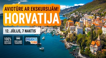 Brīnumainā Horvātija! Avio tūre ar ekskursijām! Lidojums + viesnīca + transfērs! 7 naktis!