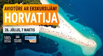 Brīnumainā Horvātija! Avio tūre ar ekskursijām! Lidojums + viesnīca + transfērs! 7 naktis!
