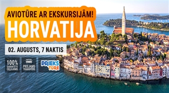 Brīnumainā Horvātija! Avio tūre ar ekskursijām! Lidojums + viesnīca + transfērs! 7 naktis!