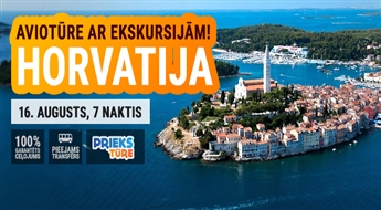 Brīnumainā Horvātija! Avio tūre ar ekskursijām! Lidojums + viesnīca + transfērs! 7 naktis!