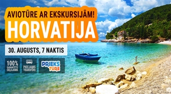 Brīnumainā Horvātija! Avio tūre ar ekskursijām! Lidojums + viesnīca + transfērs! 7 naktis!