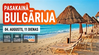 Pasakainā Bulgārija! Ekskursiju tūre ar autobusu uz Bulgāriju ar iespēju apmeklēt  Bukaresti un Stambulu! 11 dienas!