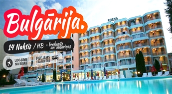 Радушная Болгария! Перелет + Отель Sirena Hotel 3* + Трансфер! Побалуйте себя великолепным отдыхом на восхитительных пляжах Болгарии!