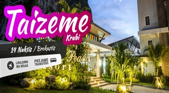 Eksotiskā Taizeme un Krabi! Lidojums + 3 naktis Bangkokā + 10 naktis Viesnīcā Andaman Pearl Resort 3* + Transfērs!