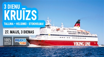 3 dienu kruīzs maršrutā Tallina – Helsinki - Stokholma!