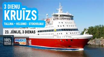 3 dienu kruīzs maršrutā Tallina – Helsinki - Stokholma!