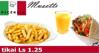 Lielais kebabs + frī kartupeļi + glāze sulas picērijā "Musetti" par nebijušu cenu tikai par Ls1.25!