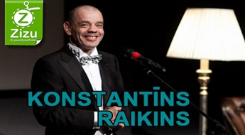 Biļetes uz Konstantīna Raikina izrādi-tikšanos „Vismīļākais. Tēvs. Profesija. Dzeja.”, sākot no Ls 11,7.  Augstākās mākslas baudījums!