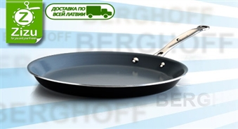 Izcilas kvalitātes keramiskās pannas „BergHOFF” ar atlaidi līdz 51%. Gatavošana – tā ir īsta bauda!