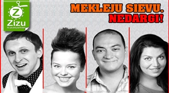 Biļetes uz superkomēdiju „Meklēju sievu. Ne dārgi!” ar 35% atlaidi. Smiekli līdz asarām pusotras stundas garumā!