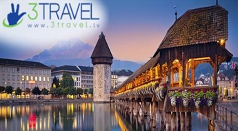 Avio ceļojums uz Šveici - Ženēva - Lucerna - Cīrihe - Berne - Lugano - Interlakena