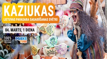 SUPER PIEDĀVĀJUMS! Kaziukas svētki Lietuvā! Ienirsti prieka atsmofērā Pavasara sagaidīšanas svētkos!