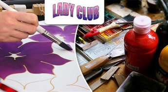 Zīda apgleznošanas apmācību kurss (4 nodarbības) klubā „Lady Club”