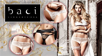Seksuālas apakšbiksītes no pazīstama amerikāņu brenda Baci Lingerie (dažādi modeļi un izmēri pēc izvēles).