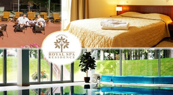 Atpūta diviem viesnīcā ROYAL SPA RESIDENCE