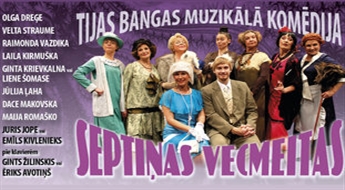 Музыкальная комедия «Septiņas vecmeitas» в 3 городах -30%