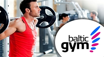 Sagatavojies pludmales sezonai! NEIEROBEŽOTS sporta kluba BALTIC GYM abonements līdz -50%