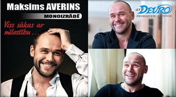 Biļetes uz Maksima Averina monoizrādi „Viss sākas ar mīlestību…"