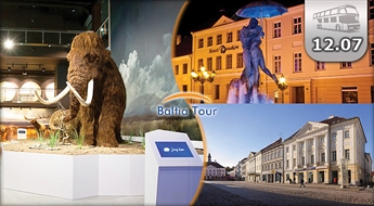 BALTIA TOUR: 12.07.2014. Garantēts brauciens uz TARTU + apskates ekskursija + zinātnes centra «AHHAA» apmeklējums!