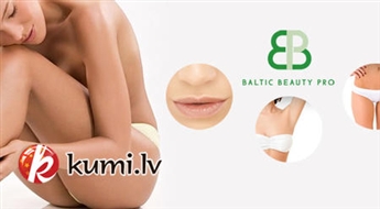 Efektīva izvēlētā ķermeņa laukuma fotoepilācija Estētiskās medicīnas centrā "Baltic Beauty Prof": Vairs nekādu lieku matiņu!