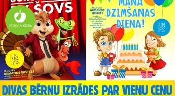 Приятный день для всей семьи! "Burunduka TV šovs" и "Mana dzimšanas diena" - 2 детских спектакля по цене 1!