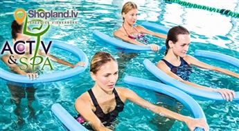 ACTIV & SPA: ūdens aerobika, joga, pilates, zumba u.c.