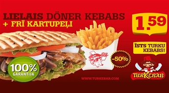 Laiks sātīgai maltītei! LIELAIS Doner kebabs + vidējie frī kartupeļi no TurKebab -50%
