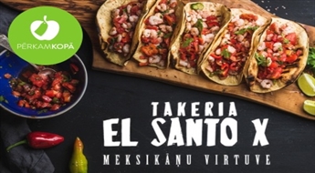 Autentiska Meksikas virtuve! Dāvanu karte 15 € vērtībā restorānā "El SantoX"