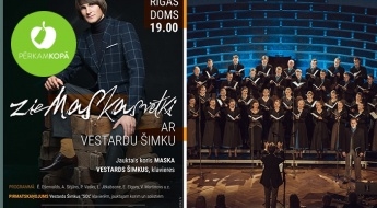 Ieejas biļete jauktā kora "Maska" koncertprogrammā "ZieMASKAsvētki" ar Vestardu Šimku! 23.12.