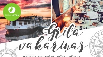 Grila vakariņas saulrietā un ainaviskais Daugavas kruīzs uz kuģa-restorāna RĪGAS PĒRLE