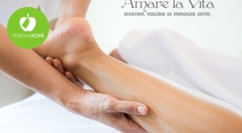 Atbrīvo kājas no slodzes un saspringuma! Relaksējoša pēdu un apakšstilbu masāža salonā "Amare La Vita"
