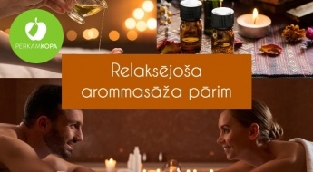 Romantisks piedzīvojums divatā: relaksējoša arommasāža pārim ar īpaši juteklisku ēterisko eļļu maisījumu (1 h)